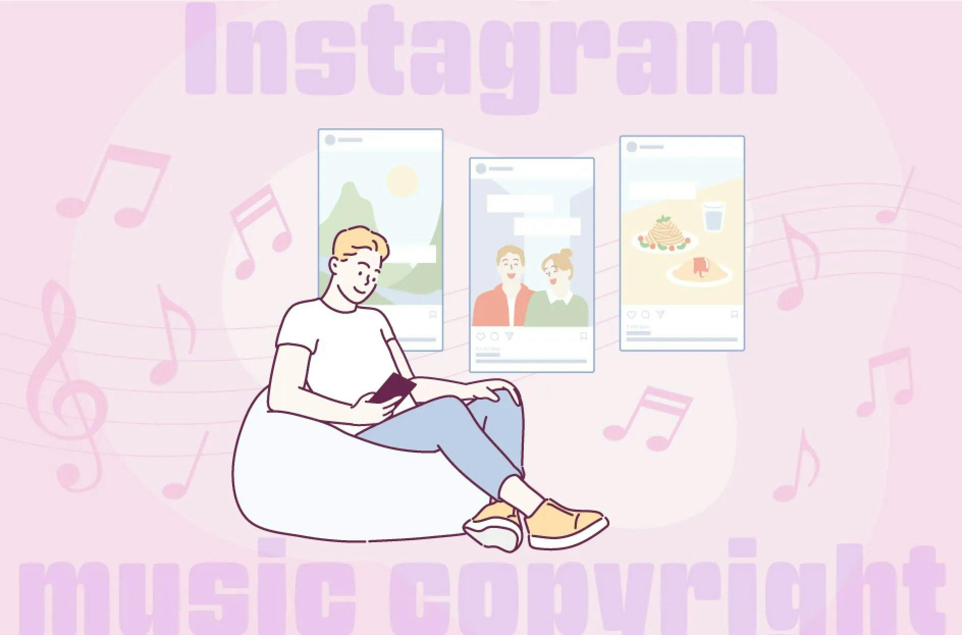 Instagramで利用する音楽の著作権の扱いは？安全な利用方法や注意点も解説！